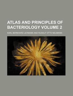 Atlas and Principles of Bacteriology