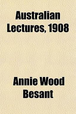 Australian Lectures 1908