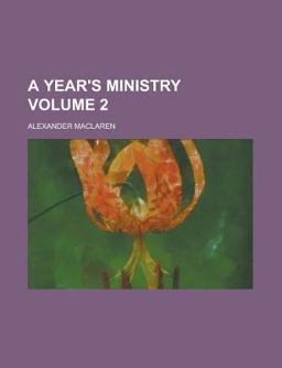 A Year's Ministry