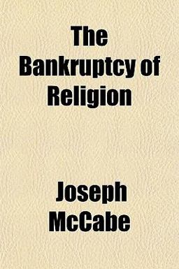 The Bankruptcy of Religion