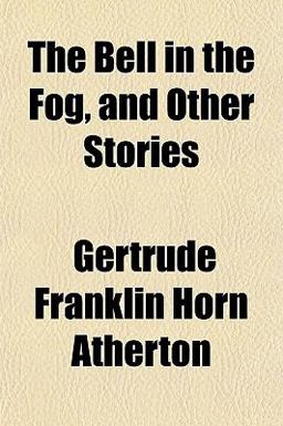 The Bell in the Fog, and Other Stories