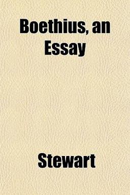 Boethius, an Essay