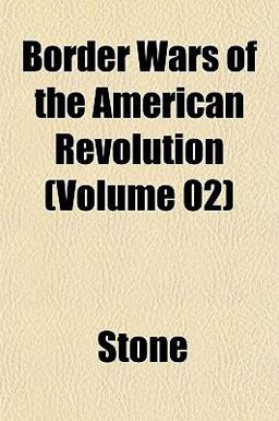 Border Wars of the American Revolution