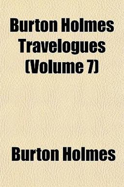 Burton Holmes Travelogues