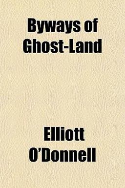 Byways of Ghost-Land