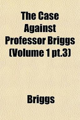 The Case Against Professor Briggs