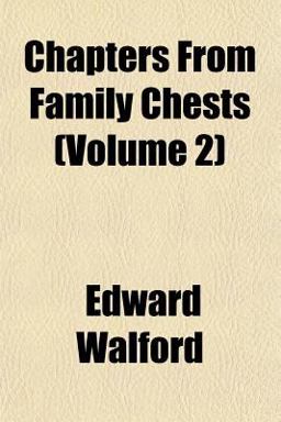 Chapters from Family Chests