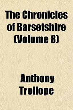 The Chronicles of Barsetshire