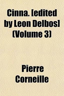 Cinna [Edited by Leon Delbos]