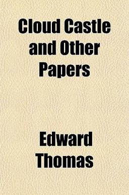 Cloud Castle and Other Papers