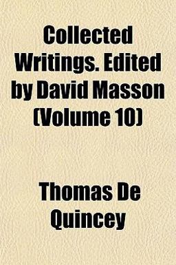 Collected Writings Èdited by David Masson