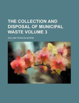 The Collection and Disposal of Municipal Waste