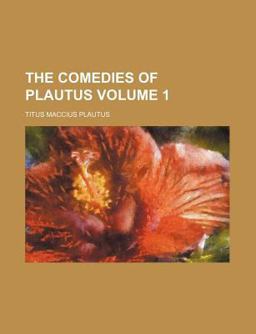 The Comedies of Plautus