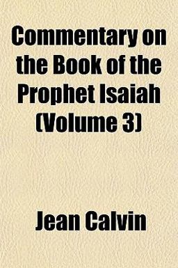 Commentary on the Book of the Prophet Isaiah