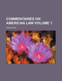 Commentaries on American Law