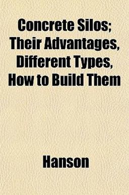 Concrete Silos; Their Advantages, Different Types, How to Build Them