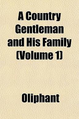 A Country Gentleman and His Family