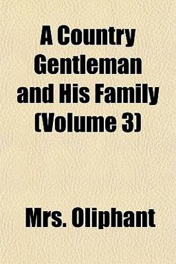 A Country Gentleman and His Family