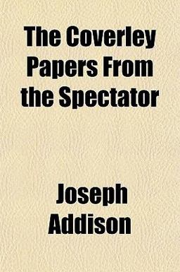 The Coverley Papers from the Spectator