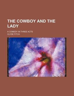 The Cowboy and the Lady