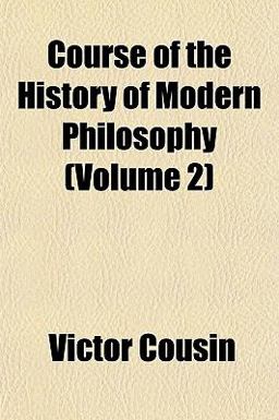 Course of the History of Modern Philosophy