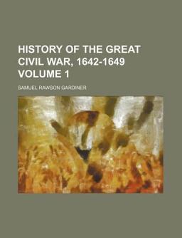 History of the Great Civil War, 1642-1649