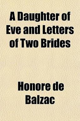 A Daughter of Eve and Letters of Two Brides
