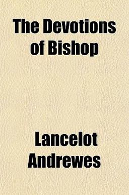 The Devotions of Bishop