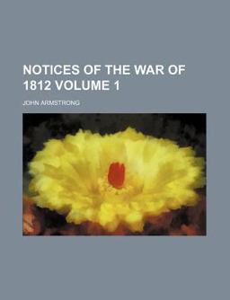 Notices of the War of 1812
