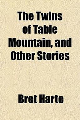 The Twins of Table Mountain, and Other Stories