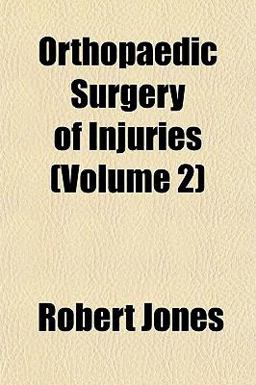 Orthopaedic Surgery of Injuries
