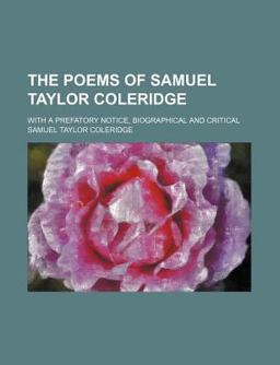 The Poems of Samuel Taylor Coleridge