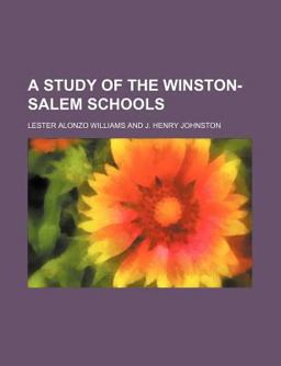 A Study of the Winston-Salem Schools