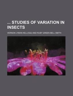 Studies of Variation in Insects
