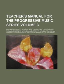 Teacher's Manual for the Progressive Music Series
