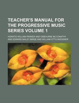 Teacher's Manual for the Progressive Music Series
