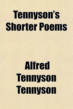Tennyson's Shorter Poems