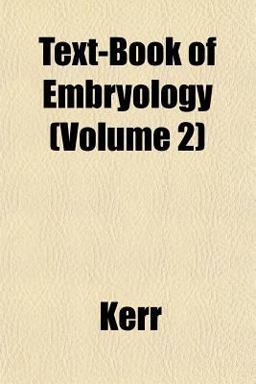 Text-Book of Embryology