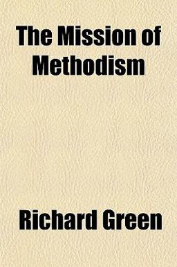 The Mission of Methodism
