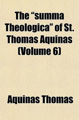 The Summa Theologica of St Thomas Aquinas