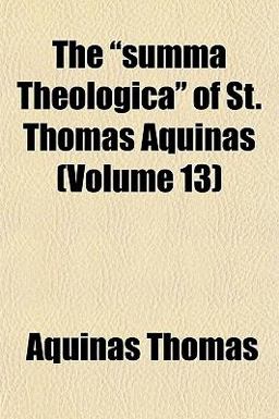 The Summa Theologica of St Thomas Aquinas