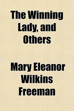 The Winning Lady, and Others