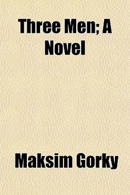 Three Men; a Novel