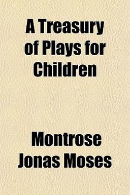 A Treasury of Plays for Children