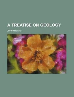 A Treatise on Geology