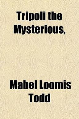 Tripoli the Mysterious