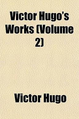 Victor Hugo's Works