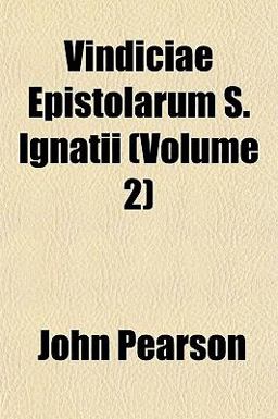 Vindiciae Epistolarum S Ignatii