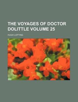 The Voyages of Doctor Dolittle
