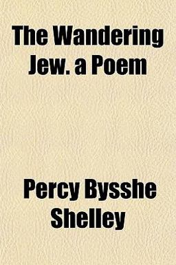 The Wandering Jew a Poem
